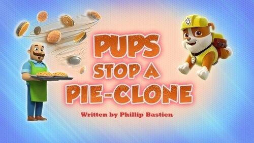 Pups Stop a Pie-Clone Pups Stop a Pie-Clone