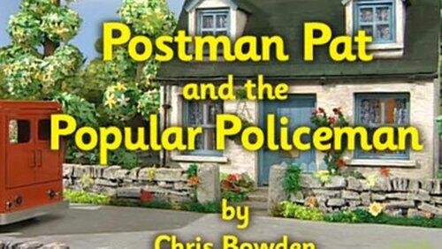 Postman Pat and the Popular Policeman Postman Pat and the Popular Policeman