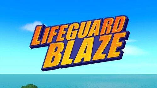 Lifeguard Blaze Lifeguard Blaze