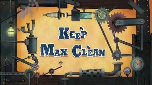 Keep Max Clean Keep Max Clean