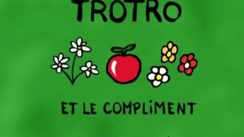 Trotro et le compliment