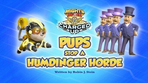 Mighty Pups Charged Up: Pups Stop A Humdinger Horde Mighty Pups Charged Up: Pups Stop A Humdinger Horde