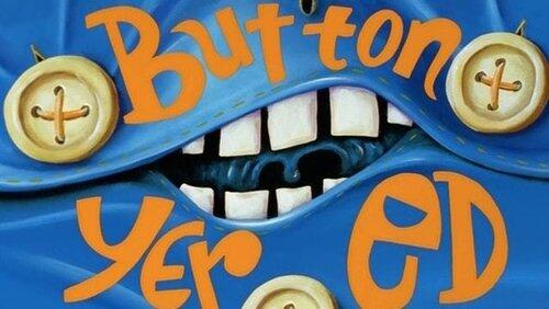 Button Yer Ed Button Yer Ed