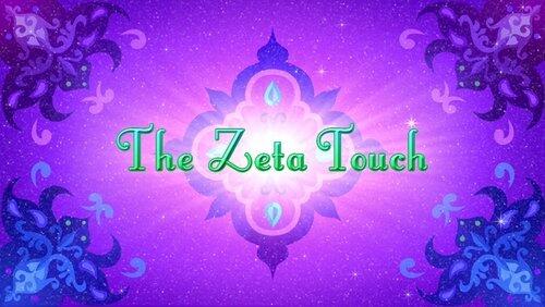 The Zeta Touch The Zeta Touch