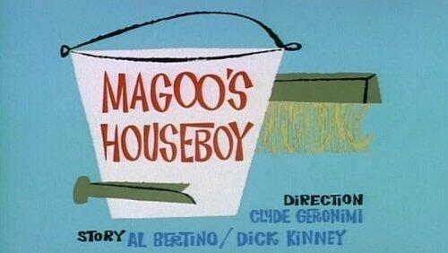 Magoo's Houseboy Magoo's Houseboy