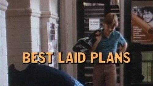 The Best Laid Plans The Best Laid Plans