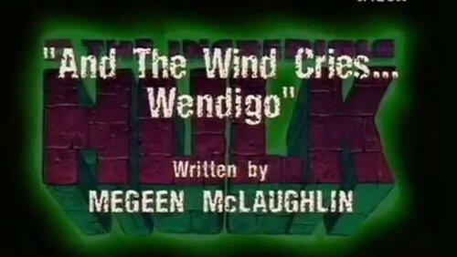 And the Wind Cries… Wendigo And the Wind Cries… Wendigo