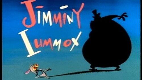 Jiminy Lummox Jiminy Lummox
