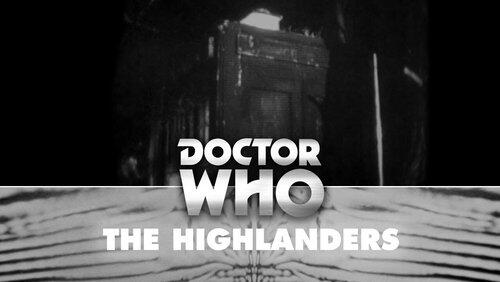 The Highlanders, Part Three The Highlanders, Part Three