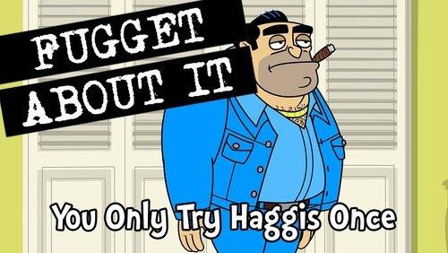 You Only Try Haggis Once You Only Try Haggis Once
