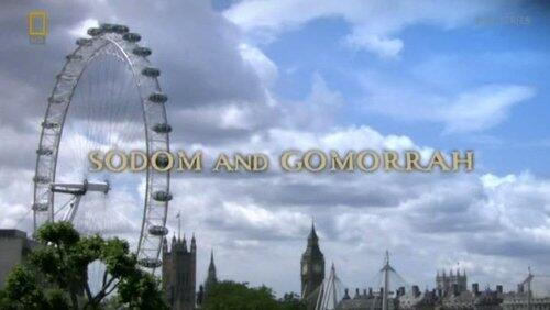 Sodom and Gomorrah Sodom and Gomorrah