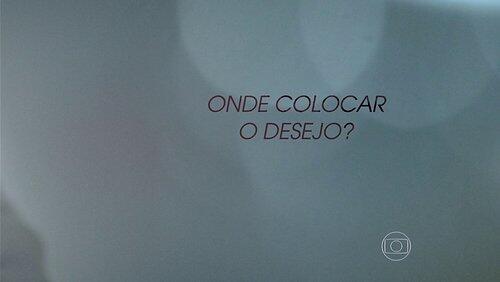 Onde colocar o desejo?