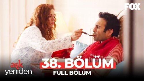 38. Bölüm 38. Bölüm