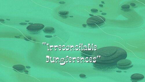 Irreconcilable Dungferences Irreconcilable Dungferences