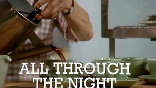 All Through the Night All Through the Night