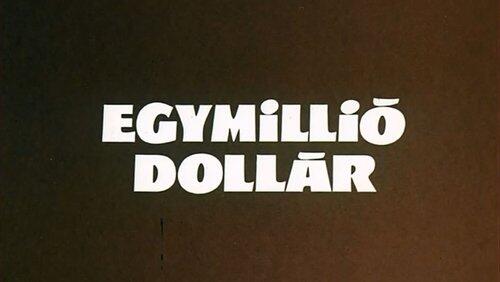 Egymillió dollár Egymillió dollár