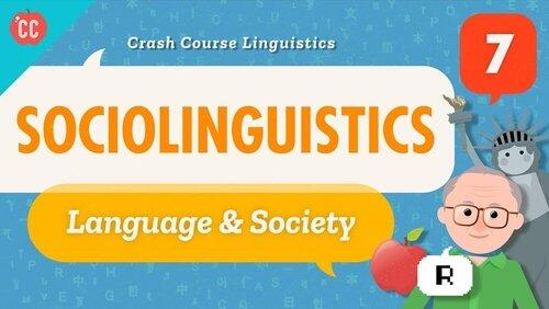 Sociolinguistics Sociolinguistics