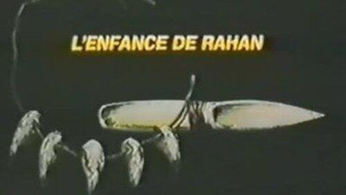 L'enfance de Rahan L'enfance de Rahan