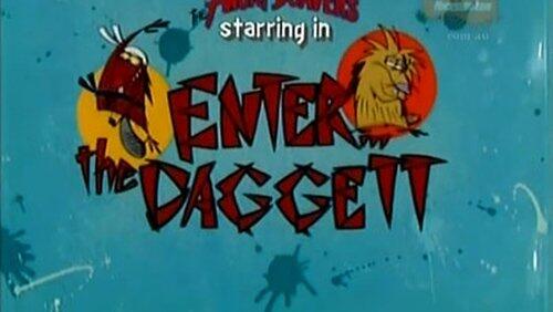 Enter the Daggett Enter the Daggett