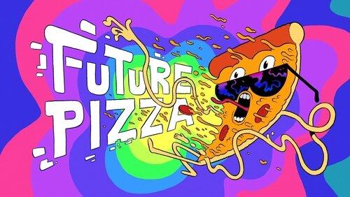 Future Pizza Future Pizza
