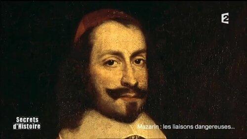 Mazarin, les liaisons dangereuses