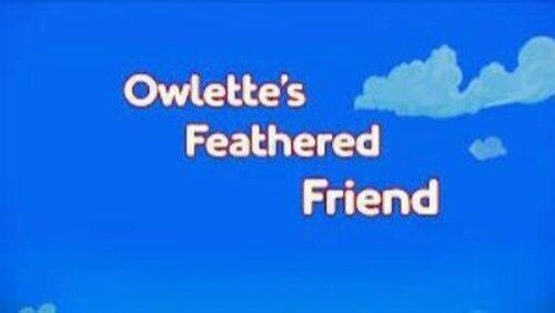 Owlette's Feathered Friend Owlette's Feathered Friend