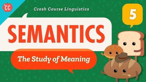 Semantics Semantics