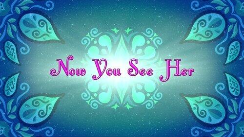 Now You See Her Now You See Her