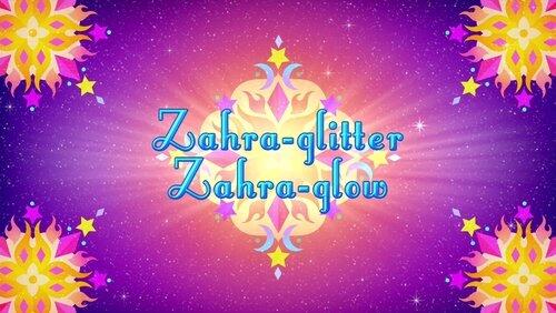 Zahra-glitter, Zahra-glow Zahra-glitter, Zahra-glow