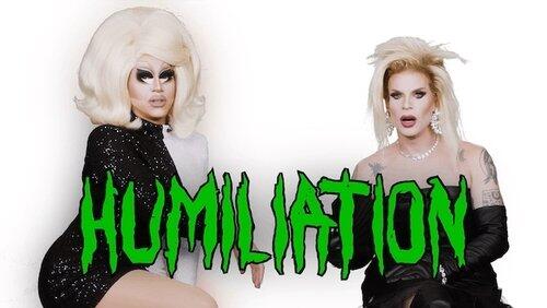 Humiliation Humiliation
