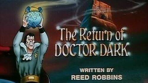 The Return of Doctor Dark The Return of Doctor Dark