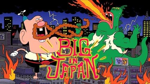 Big In Japan Big In Japan