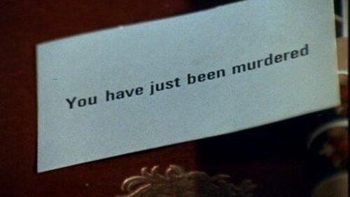 You Have Just Been Murdered