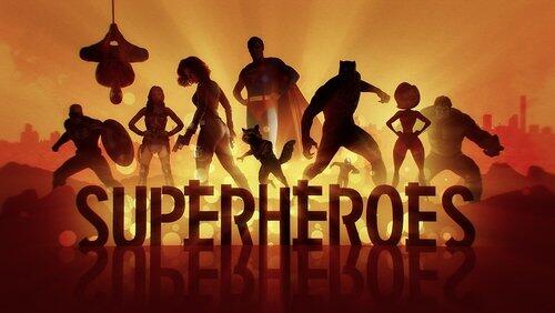 Superheroes Superheroes