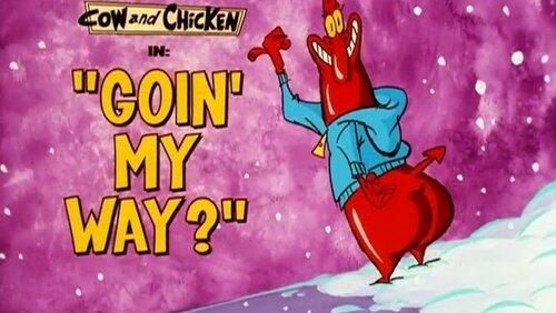 Goin' My Way? Goin' My Way?