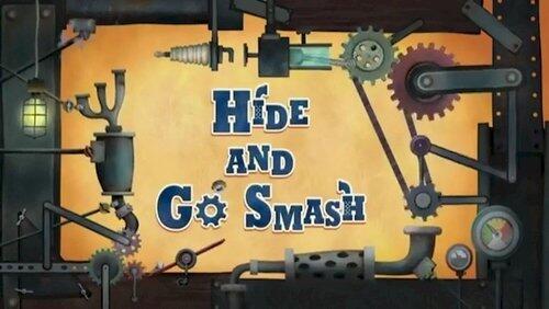 Hide and Go Smash Hide and Go Smash