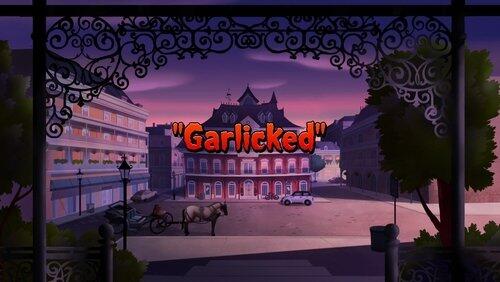 Garlicked