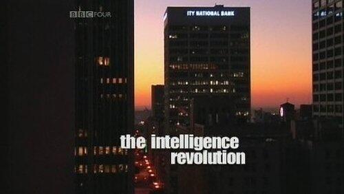 The Intelligence Revolution The Intelligence Revolution