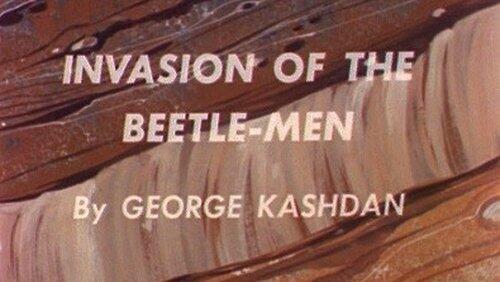 Invasion of the Beetle-Men (the Atom) Invasion of the Beetle-Men (the Atom)