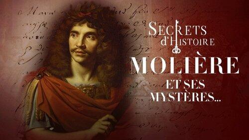 Molière and his mysteries Molière and his mysteries