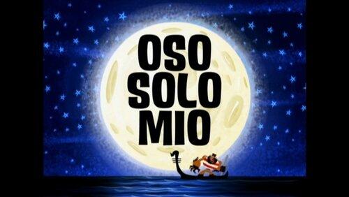 Oso Sole Mio Oso Sole Mio
