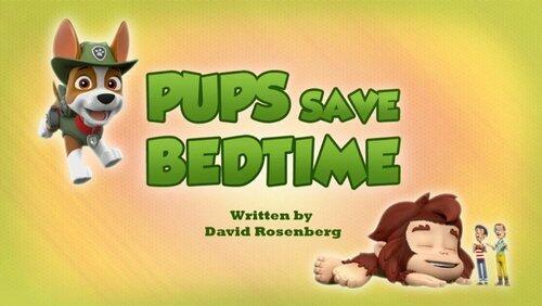 Pups Save Bedtime Pups Save Bedtime