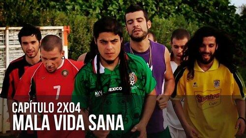 Mala vida sana Mala vida sana