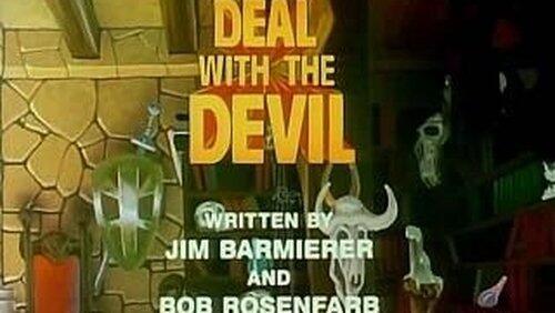 Deal with the Devil Deal with the Devil
