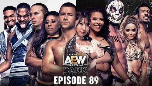 AEW Dark: Elevation 89 AEW Dark: Elevation 89
