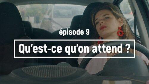 Qu'est-ce-qu'on attend ? Qu'est-ce-qu'on attend ?
