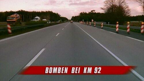 Bomben bei Kilometer 92 Bomben bei Kilometer 92