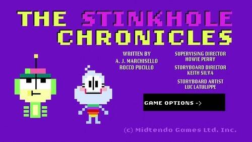 The Stinkhole Chronicles The Stinkhole Chronicles