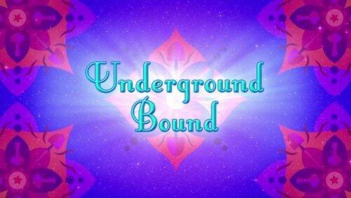 Underground Bound Underground Bound