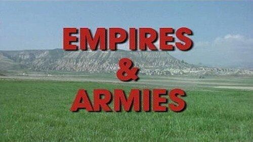 Empires and Armies Empires and Armies